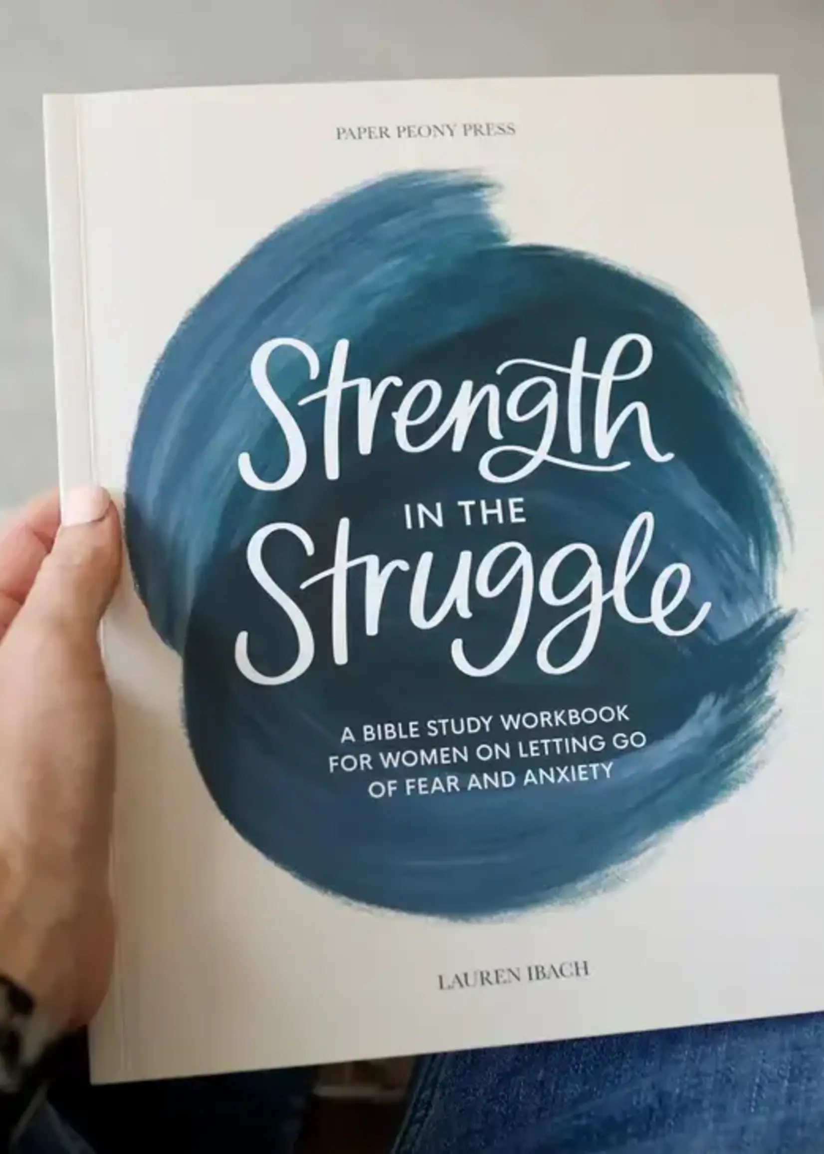 paper peony press STRENGTH IN THE STRUGGLE