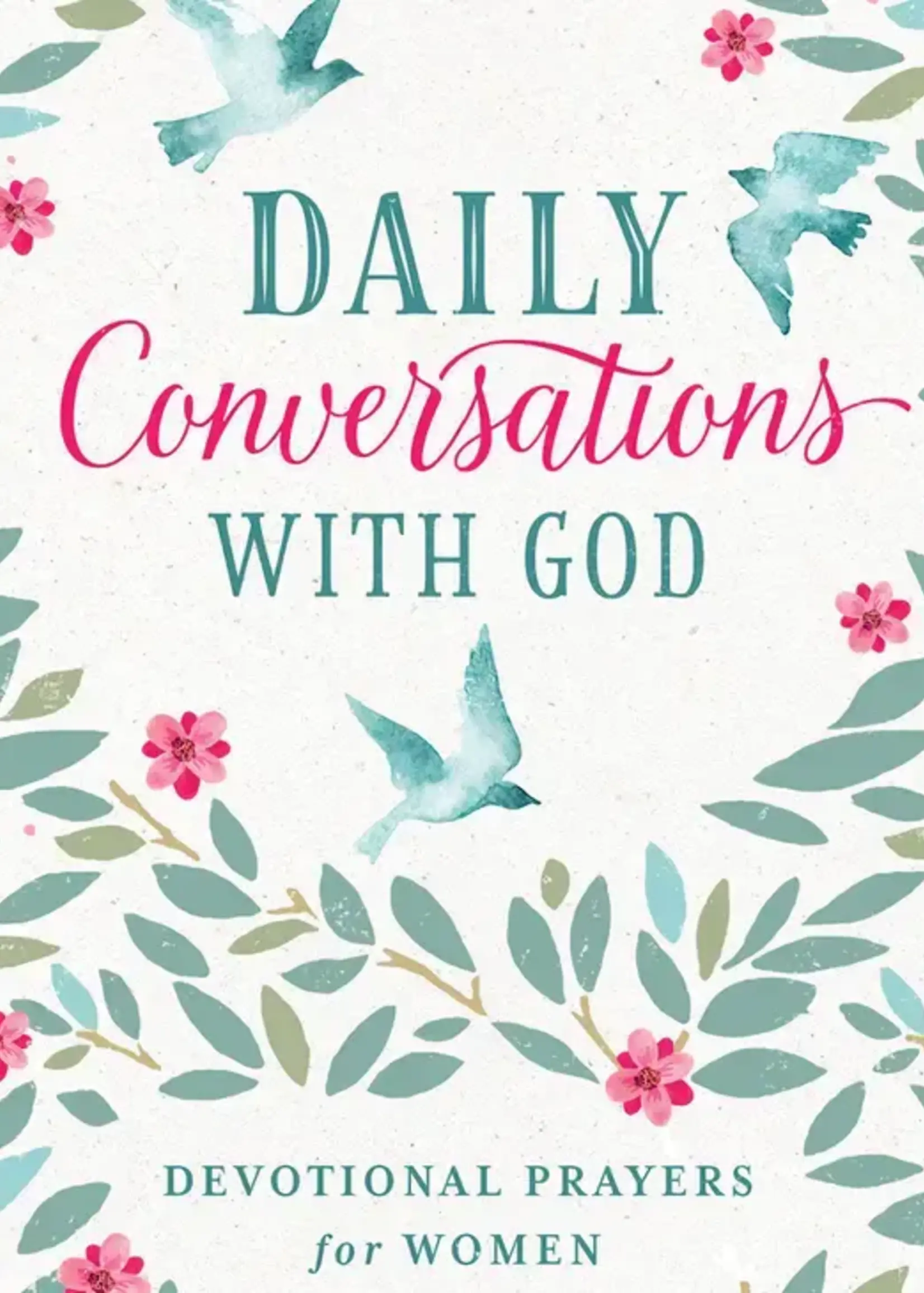 Barbour Publishing DAILY CONVERSATIONS WITH GOD