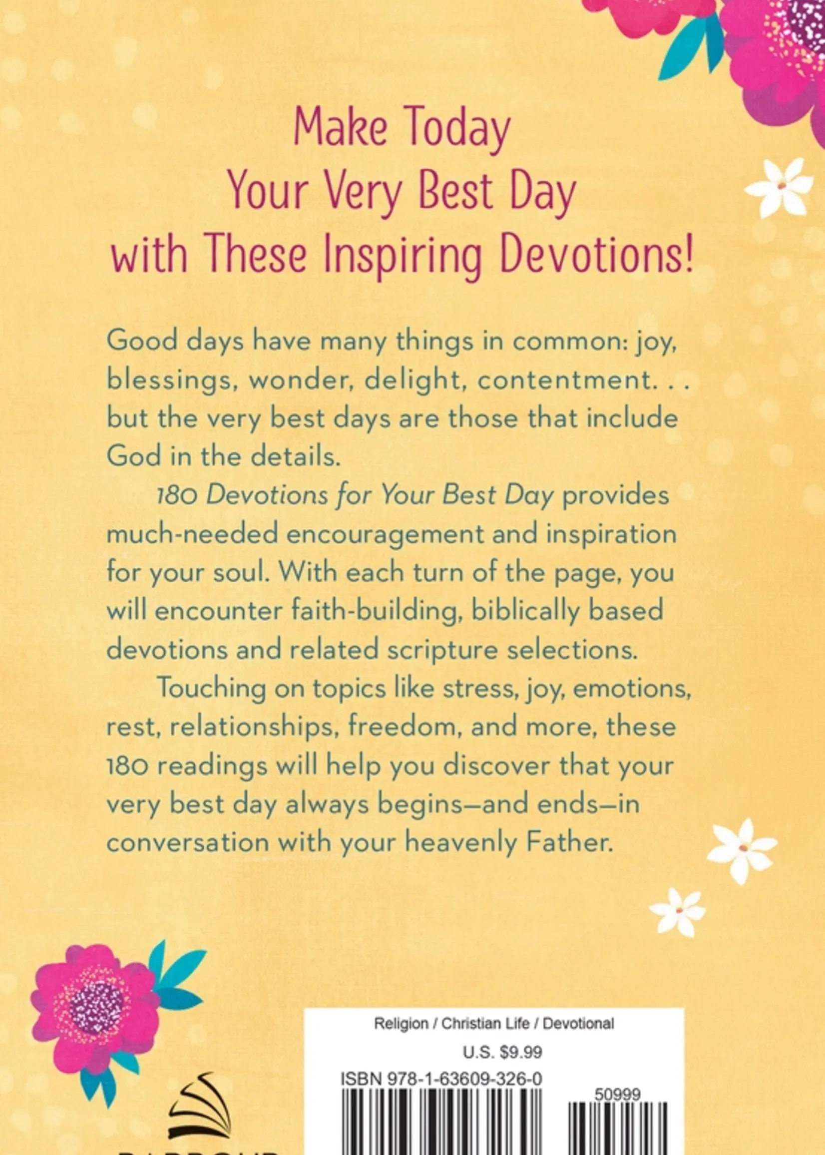 Barbour Publishing 180 DEVOTIONS FOR YOUR BEST DAY
