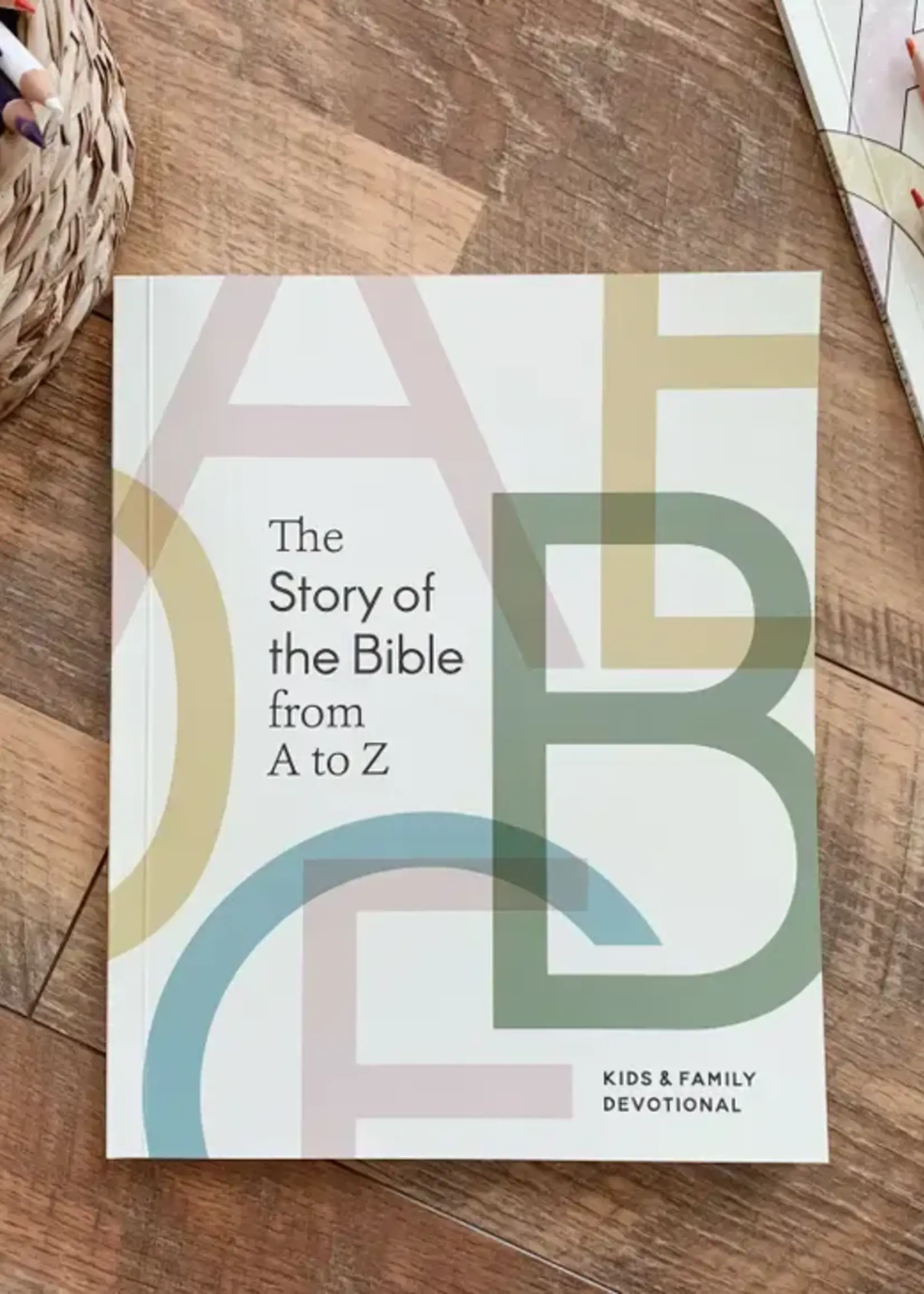 DAILY GRACE CO STORY OF THE BIBLE A-Z KIDS & FAMILY DEVOTIONAL