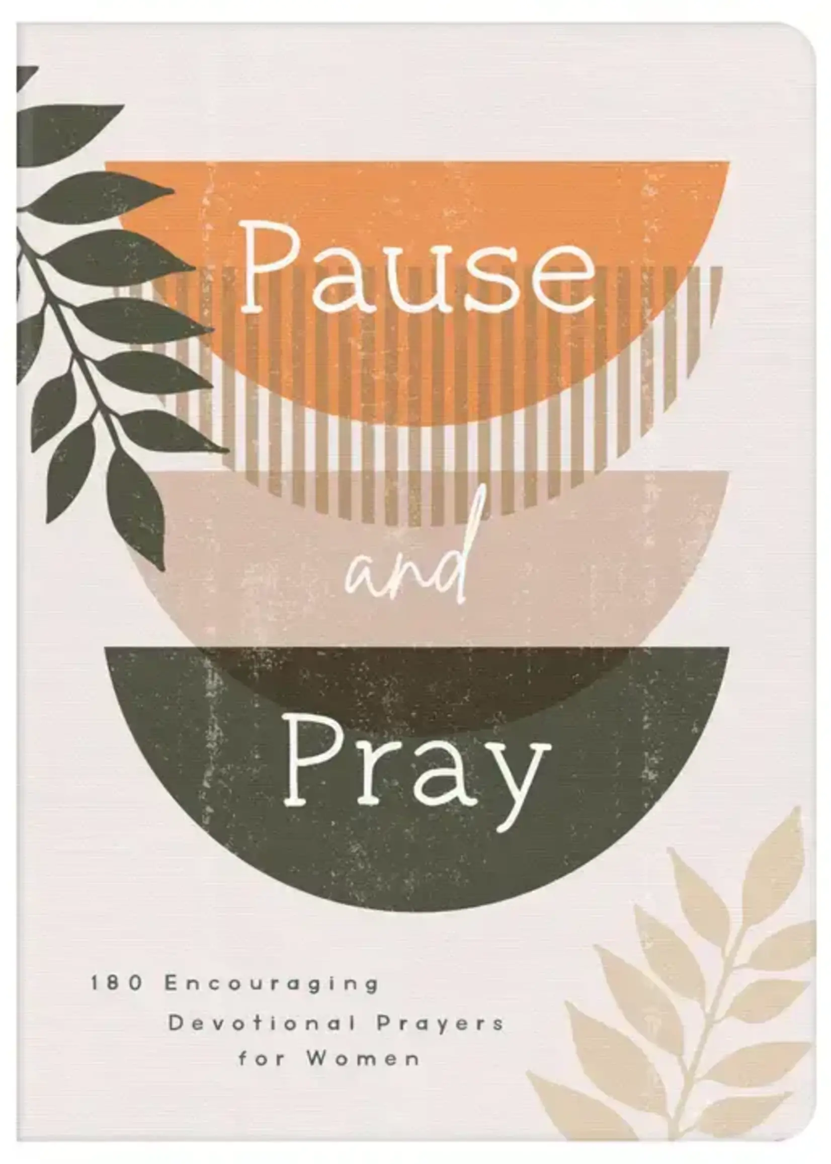 Barbour Publishing PAUSE AND PRAY