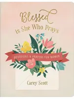 Barbour Publishing BLESSED IS SHE WHO PRAYS