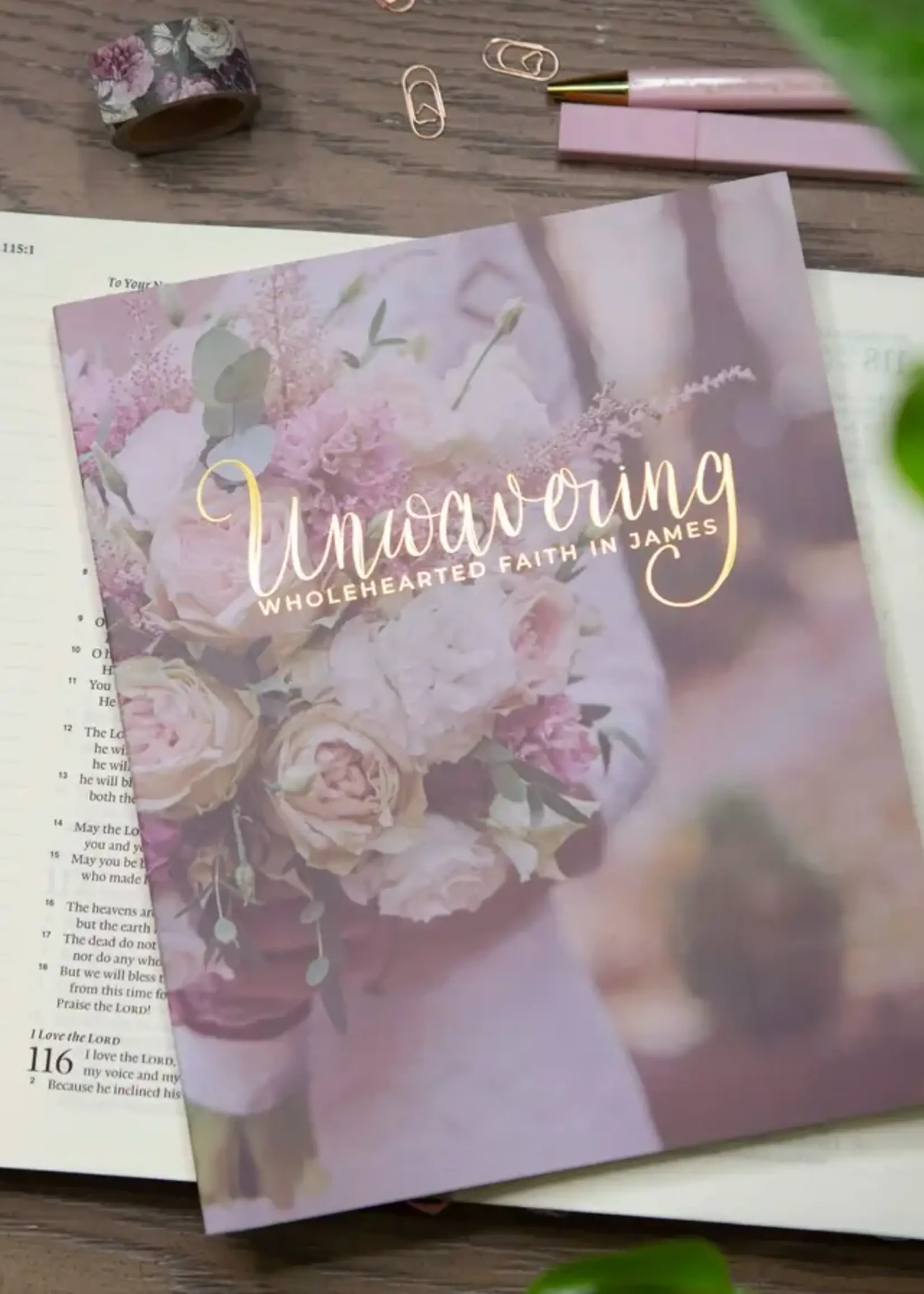 CHOSEN & CHERISHED UNWAVERING JAMES BIBLE STUDY