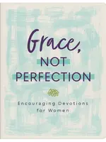 Barbour Publishing GRACE NOT PERFECTION