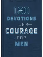 Barbour Publishing 180 DEVOTIONS ON COURAGE FOR MEN