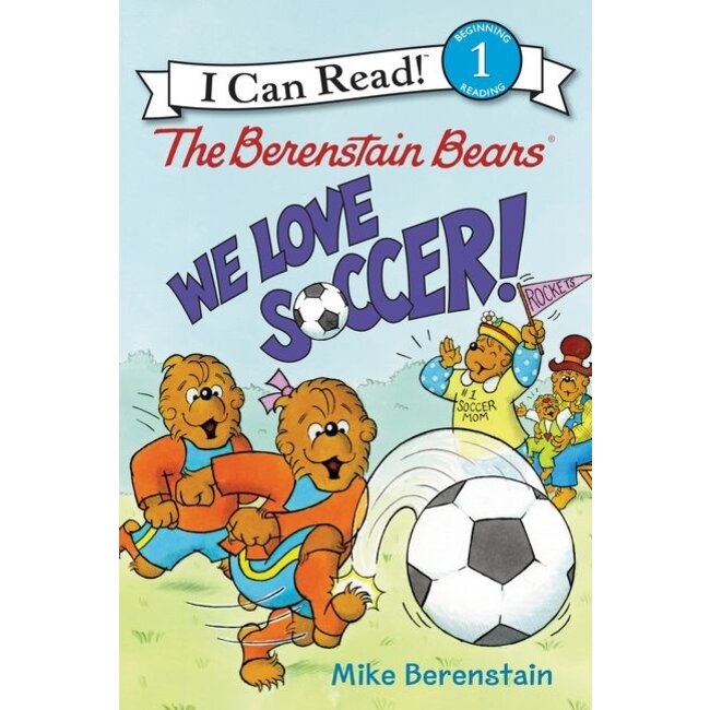 Berenstain Bears We Love Soccer ICR Level 1
