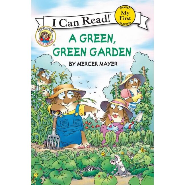Little Critter A Green, Green Garden ICR 1st Read