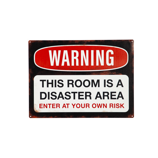 15x11" Warning Room is a Disaster Wall Sign
