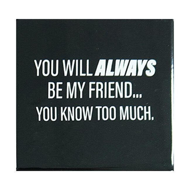 Always Friends Coaster
