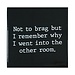 Not To Brag Coaster