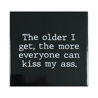 Kiss My Ass Coaster