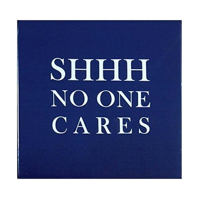 SHHH Coaster