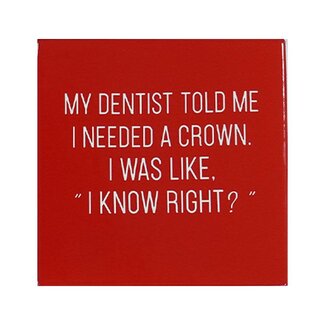 Need a Crown Coaster