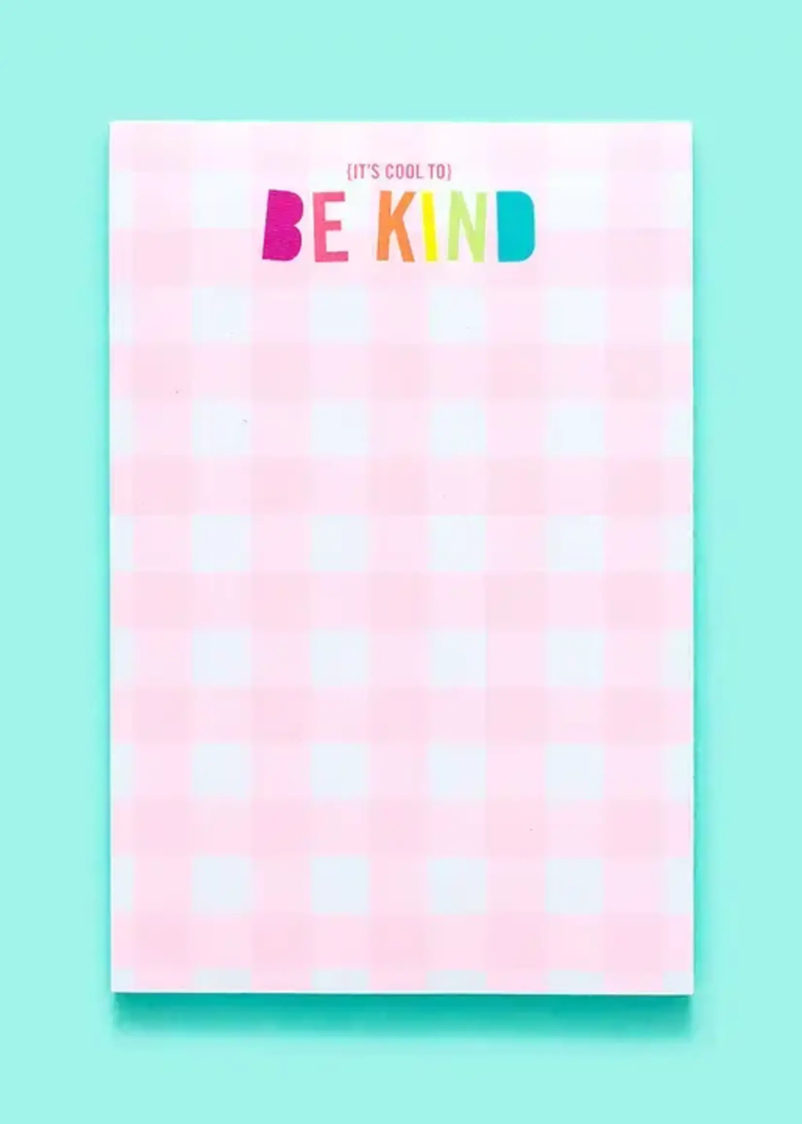 Taylor Elliott Designs It's Cool to Be Kind Notepad