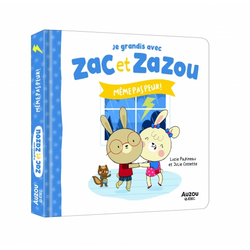 Auzou Zac et Zazou - Même pas peur !