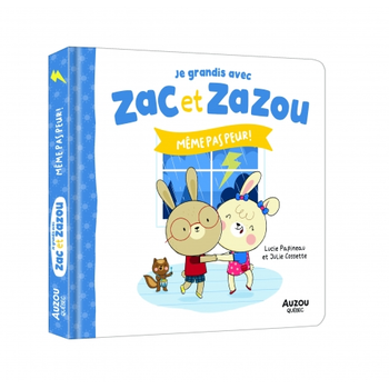 Auzou Zac et Zazou - Même pas peur !