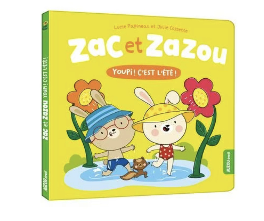 Auzou Zac et Zazou - Youpi! C'est l'été!