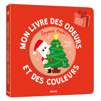 Auzou Mon livre des odeurs et des couleurs - Joyeux Noël !