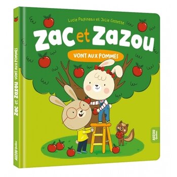 Auzou Zac et Zazou - Vont aux pommes