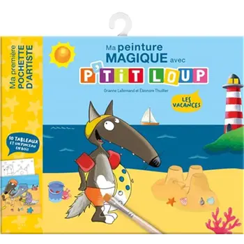 Auzou Ma pochette peinture magique avec P'tit Loup - Les vacances