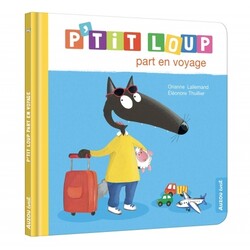 Auzou P'tit loup - part en voyage