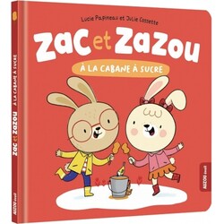 Auzou Zac et Zazou - À la cabane à sucre