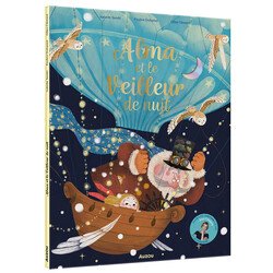 Auzou Alma et le Veilleur de nuit