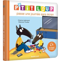 Auzou P'tit Loup - Passe une journée sans écran