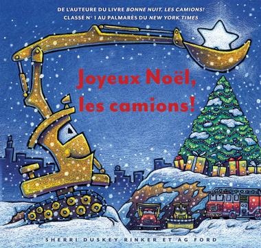 Scholastic Joyeux Noël, les camions !