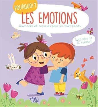 TAM TAM Éditions Pourquoi ? Les émotions