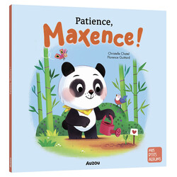 Auzou Patience, Maxence !