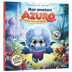 Auzou Mon aventure Azuro - Le trésor perdu des Océans