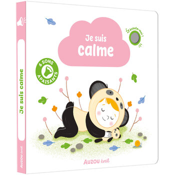 Auzou Je suis calme (6 sons apaisants)
