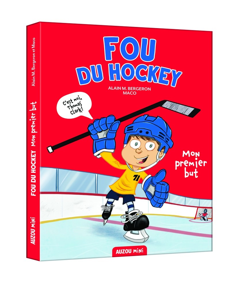 Auzou Fou du hockey - Mon premier but