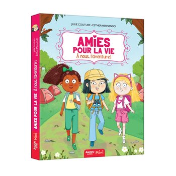 Auzou Amis pour la vie - A nous, l'aventure!