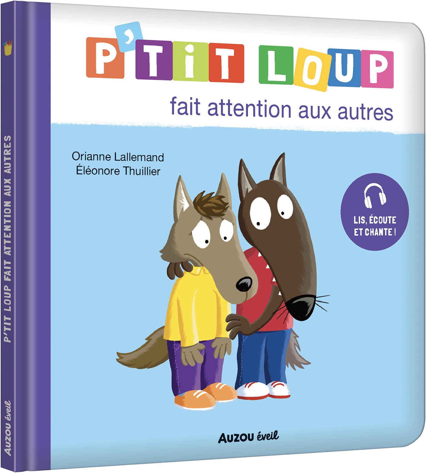 Auzou P'tit Loup - Fait attention aux autres