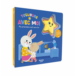 Auzou Toujours avec moi - Ma première nuit sans toi