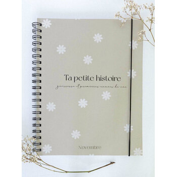 Novembre Boutique Ta petite histoire - Livre de bébé et grossesse 0-5 ans - Douceur