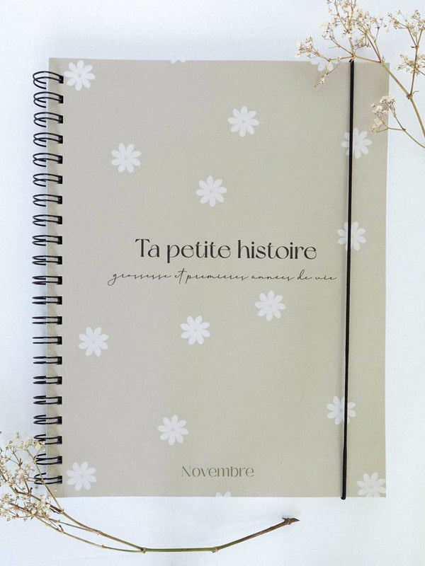 Novembre Boutique Ta petite histoire - Livre de bébé et grossesse 0-5 ans - Douceur