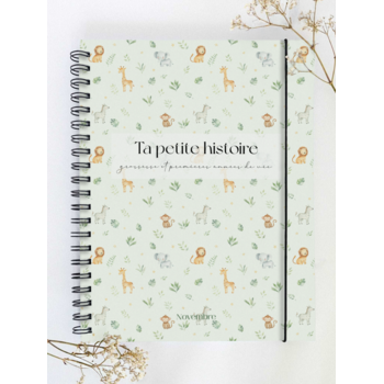 Novembre Boutique Ta petite histoire - Livre de bébé et grossesse 0-5 ans - Savane