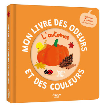 Auzou Mon livre des odeurs et des couleurs - L'automne