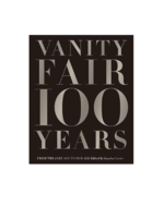 Vanity Fair 100 Years Hardcover