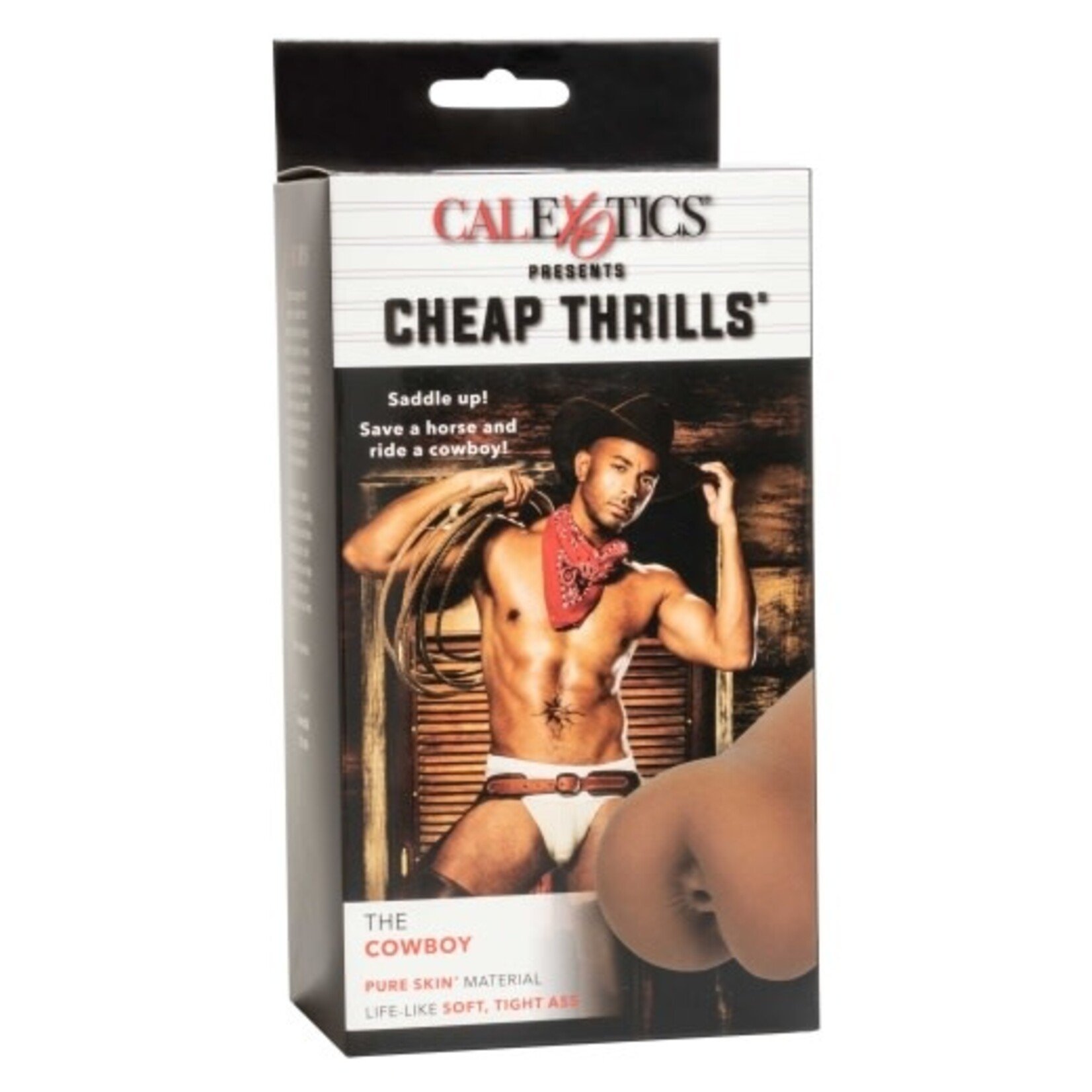 CALEXOTICS CHEAP THRILLS - THE COWBOY