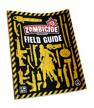 Zombicide Chronicles - Field Guide
