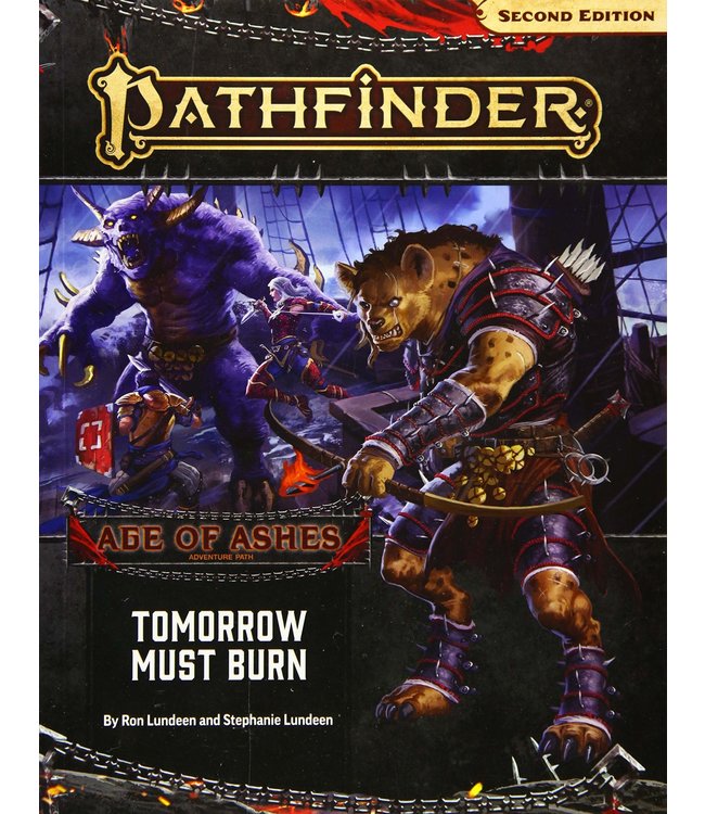 Pathfinder: 2E Adventure Path #147 Tomorrow Must Burn (Age of Ashes 3 of 6)