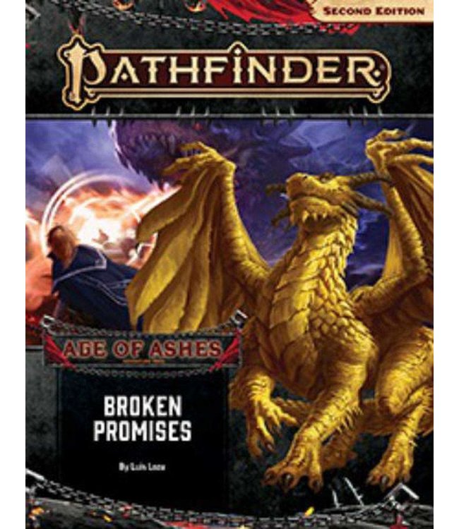 Pathfinder: 2E Adventure Path #150 Broken Promises (Age of Ashes 6 of 6)