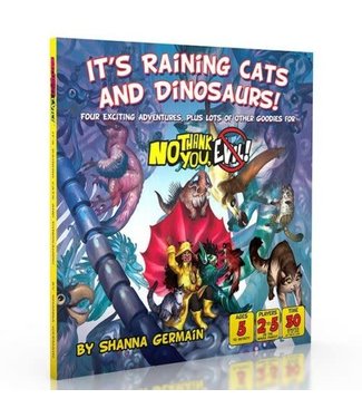 No Thank You Evil: It's Raining Cats and Dinosaurs