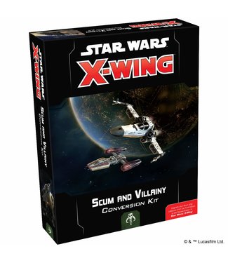 Star Wars: X Wing - 2nd Edition - Scum and Villainy Conversion Kit