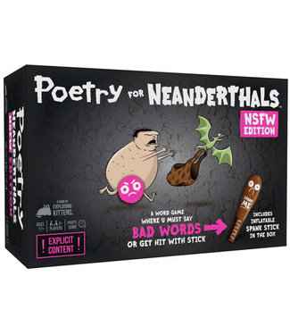 Poetry for Neanderthals - NSFW Edition