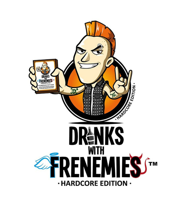 Drinks with Frenemies - Hardcore Edition